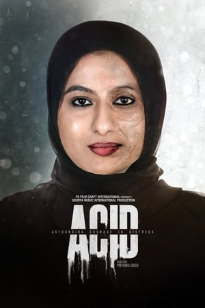 Acid Astounding Courage In Distress 2020 Hindi Movie 720p HDRip x264 [780MB] - Movierulz