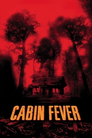 Cabin Fever (2002) Hindi Dual Audio 480p BluRay 350MB - Movierulz
