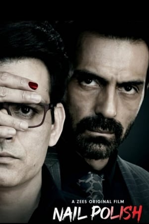 Nail Polish 2021 Hindi Movie 480p HDRip – [370MB] - Movierulz