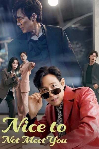 Nice to Not Meet You Season 1 2025 Hindi Dual Audio WEB-DL 720p - 480p - 1080p [ALL EPISODE] - Movierulz