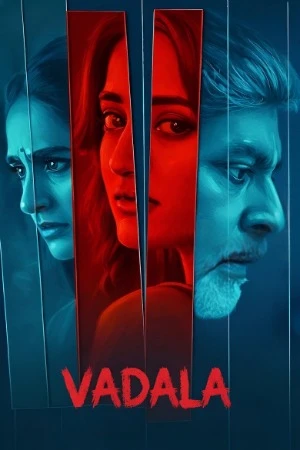 Vadhala 2026 Hindi Dual Audio WEB-DL 720p - 480p - 1080p - Movierulz