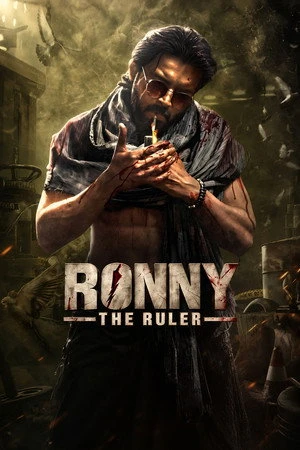 Ronny The Ruler 2024 Hindi Dual Audio WEB-DL 720p - 480p - 1080p - Movierulz